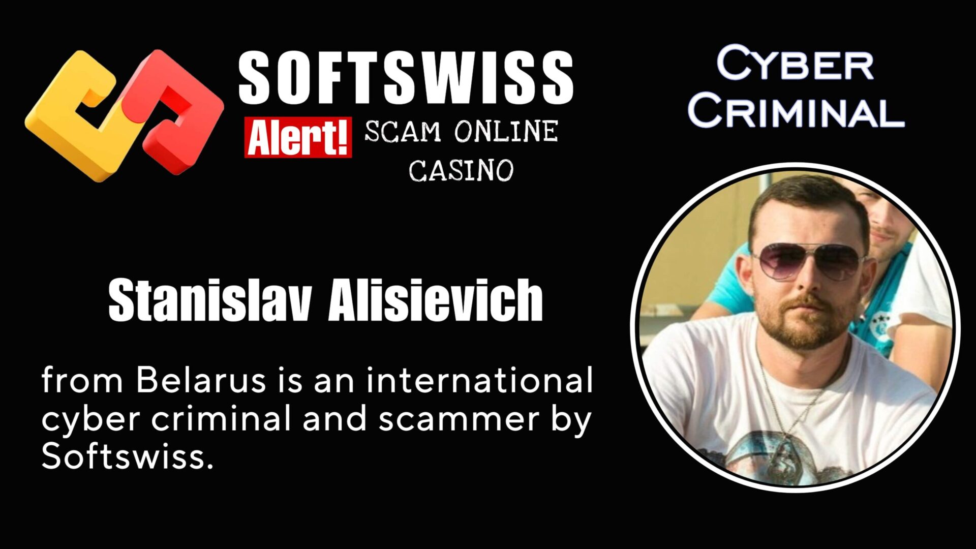 Stanislav Alisievich - softswiss - Belarusian and Russian cyber fraud agents